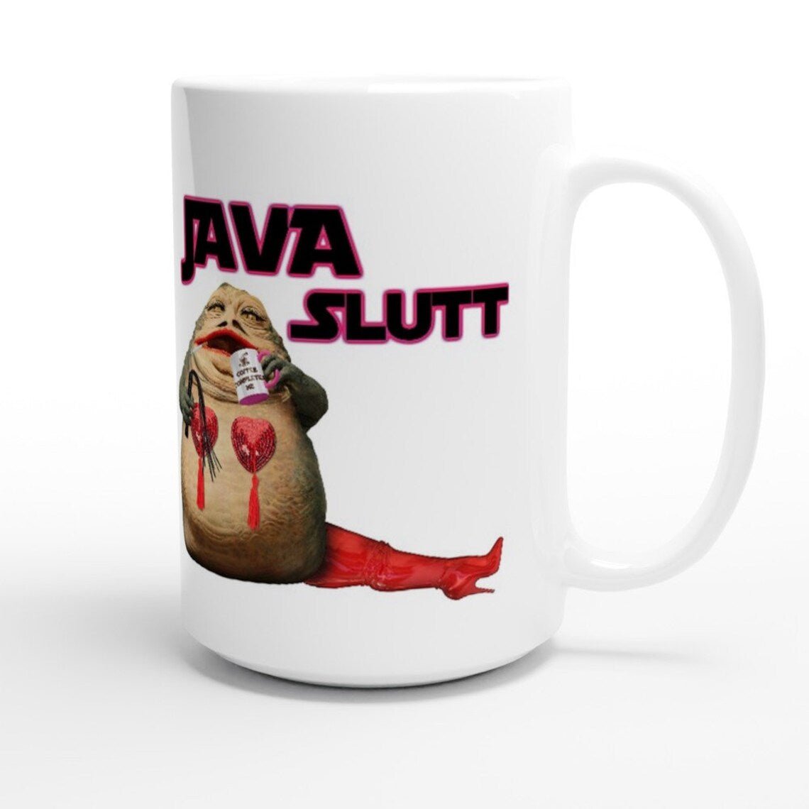 Java The Slutt Coffee Mug - Jabbatheslut