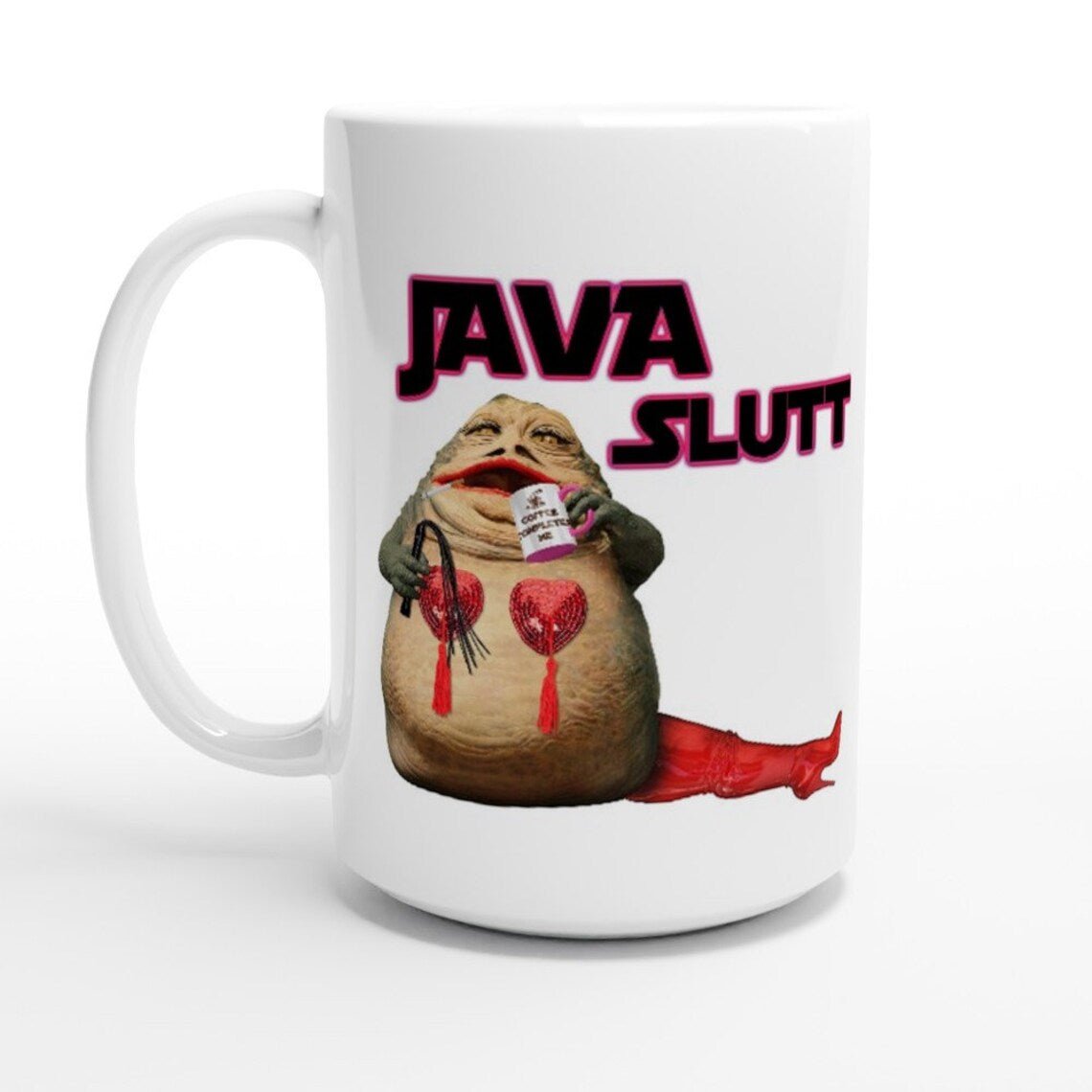 Java The Slutt Coffee Mug - Jabbatheslut