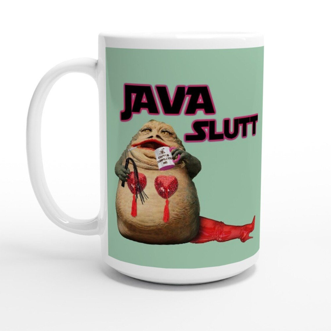 Java The Slutt Coffee Mug - Jabbatheslut